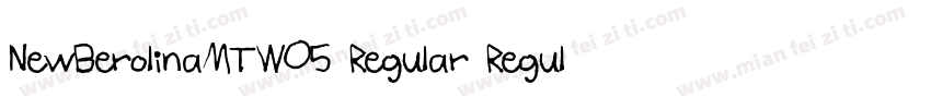 NewBerolinaMTW05 Regular Regular字体转换